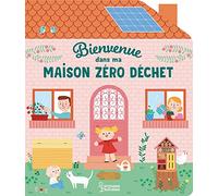 Bienvenue dans ma maison zéro déchet