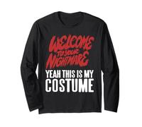 Bienvenue dans Ton Cauchemar Halloween Humour Manche Longue