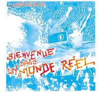 Bienvenue Dans un Monde Réel