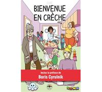 Bienvenue en crèche - Audrey Pasquet - Philippe Duval - broché - Bande dessinée