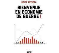 Bienvenue en économie de guerre