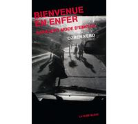 Bienvenue en enfer - Ozren Kebo - La Nuee Bleue - broché - Essai