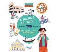 Giuseppe Sofo – Bienvenue en Italie ! – Mon voyage au pays de Michel-Ange – Broché