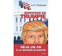 BIENVENUE EN TRUMPIE