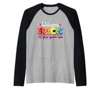Bienvenue, Je suis Content Que tu sois là, Professeur de Retour à l'école Manche Raglan