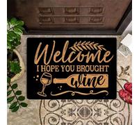 Bienvenue, J'Espère Que Vous Avez Apporté du Vin Paillasson Intérieur Doux Tapis De Bain Anti-Salissures Welcome Paillassons pour Chambre Baignoire Extérieur 40X60 Cm