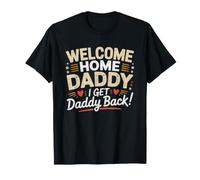 Bienvenue La Maison Papa Retour De Mission T-Shirt