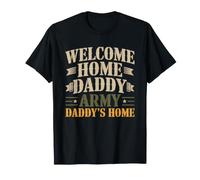Bienvenue La Maison Papa Retour du Soldat Mission T-Shirt
