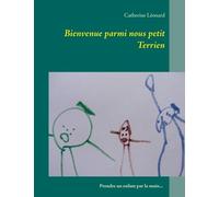 Bienvenue Parmi Nous Petit Terrien