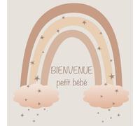 Bienvenue petit bébé livre d'or de la fête de bébé beige arc-en-ciel cadeau pour la naissance: 80 pages vierges; 21 x 21 cm