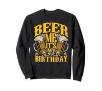 Bière Moi C'est Mon Anniversaire Drôle de Jour Boire Bière Sweatshirt