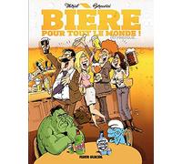 Bière Pour Tout Le Monde ! Ou Presque