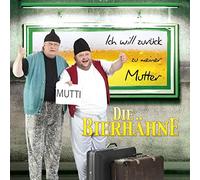 Bierhahne, Die - Ich Will Zuruck Zu. [Import]