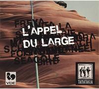 Bieri, Strinning, Niggeler, Reymond - L Appel du Large-Tamatakia [Import]