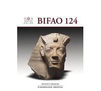 Bifao 124 - Collectif - Inst.français Archeologie Orientale Du Caire - broché - Essai
