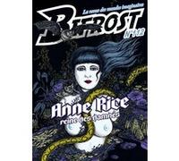 Bifrost N° 112 - dossier Anne Rice Anne Rice (Auteur), Ray Nayler (Auteur), Morgane Caussarieu (Auteur), Robert Charles Wilson (Auteur)