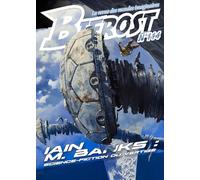 Bifrost N° 114 - Dossier Iain M. Banks - La Revue Des Mondes Imaginaires 2024