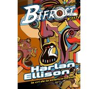 Bifrost n°117 dossier Harlan Ellison 2025 - Harlan Ellison - Le Belial Eds - broché - Revue