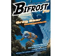 Bifrost n°119 : Greg Bear, entre héritage et éternité 2025 - Greg Bear - Le Belial Eds - broché - Revue