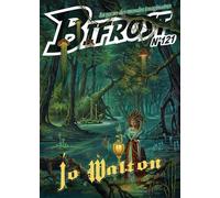 Bifrost n°121 Jo Walton, le subtil changement 2026 - Jo Walton - Le Belial Eds - broché - Revue