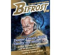 Bifrost N° 46 Dossier gerard klein : l'etoffe des heros - Collectif - Le Belial Eds - broché - Revue
