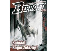 Bifrost N° 55 Special roger zelazny - Collectif - Le Belial Eds - broché - Revue