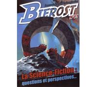 Bifrost N° 61 - La Science-Fiction : Questions Et Perspectives