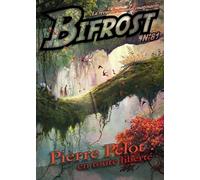 Bifrost N° 81: PIERRE PELOT : EN TOUTE LIBERTE