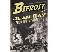 Bifrost N° 87: JEAN RAY : PEUR SUR LA VILLE