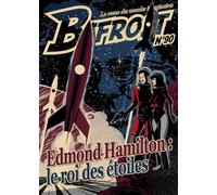 Bifrost N° 90 Edmond hamilton : le roi des etoiles - Edmond Hamilton - Le Belial Eds - broché - Revue