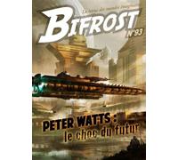 Bifrost N° 93 La revue des mondes imaginaires - Peter Watts - Le Belial Eds - broché - Revue