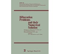 Bifurcation Problems And Their Numerical Solution
