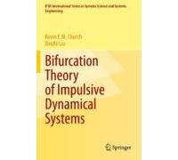 Bifurcation Theory Of Impulsive Dynamical Systems