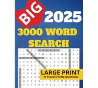 BIG 2025 3000 Word Search: Word Search with Easy to Read Print for Adults, Seniors and Teens 2025 | 8 1/2 x 11 inches, 150 pages | 75 Puzzles ... Gift for Vacations, Holidays and Free Time