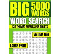Big 5000 Words Word Search - Volume Two: 125 Large Print Puzzles for Adults and Seniors | 8.5x11 in, Easy-to-Read, Hours of Relaxing Brain-Boosting Fun - Great for Travel or Gifting