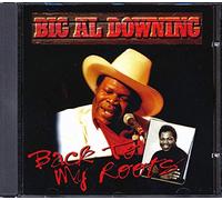 Big Al Dowing - Back to My Roots [Import]