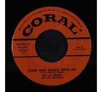 BIG AL SEARS - come and dance with me / tom, dick 'n' harry 45 rpm single