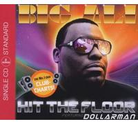 Big Ali Feat.Dollarman - Hit The Floor (2track) [Import]