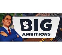 Big Ambitions (PC)