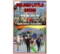 Big And Little Satan