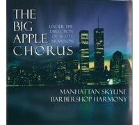 Big Apple Chorus - Manhattan Skyline: Barbershop Harmony