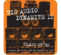 BIG AUDIO DYNAMITE - CLASS OF 90-LIVE IN LONDON 1990 (CD) ROCK & POP NEUF