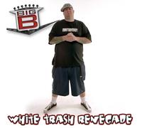 Big B – White Trash Renegade – CD – Import – Sony Music