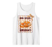 Big Back Energy Funny Thanksgiving Sarcastique Automne Automne Débardeur