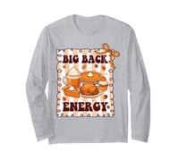 Big Back Energy Funny Thanksgiving Sarcastique Automne Automne Manche Longue