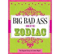 Big Bad Ass Book of the Zodiac by James Napoli (2010-08-03)