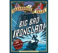 Big Bad Ironclad!: A Civil War Tale