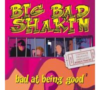Big Bad Shakin' - Big Bad Shakin' [Import]