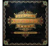 Big Bad Voodoo/Rattle Them Bones