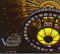 Big Bad Voodoo Daddy - Live